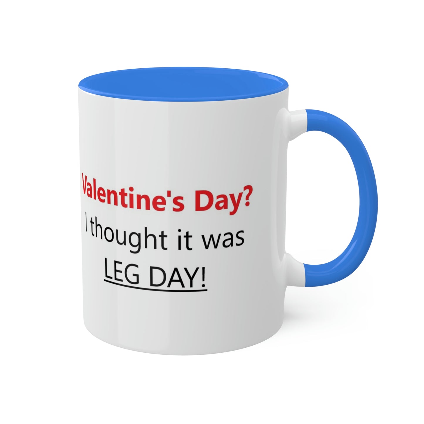 Funny Gym Person's Valentine's Gift Colorful Mugs, 11oz