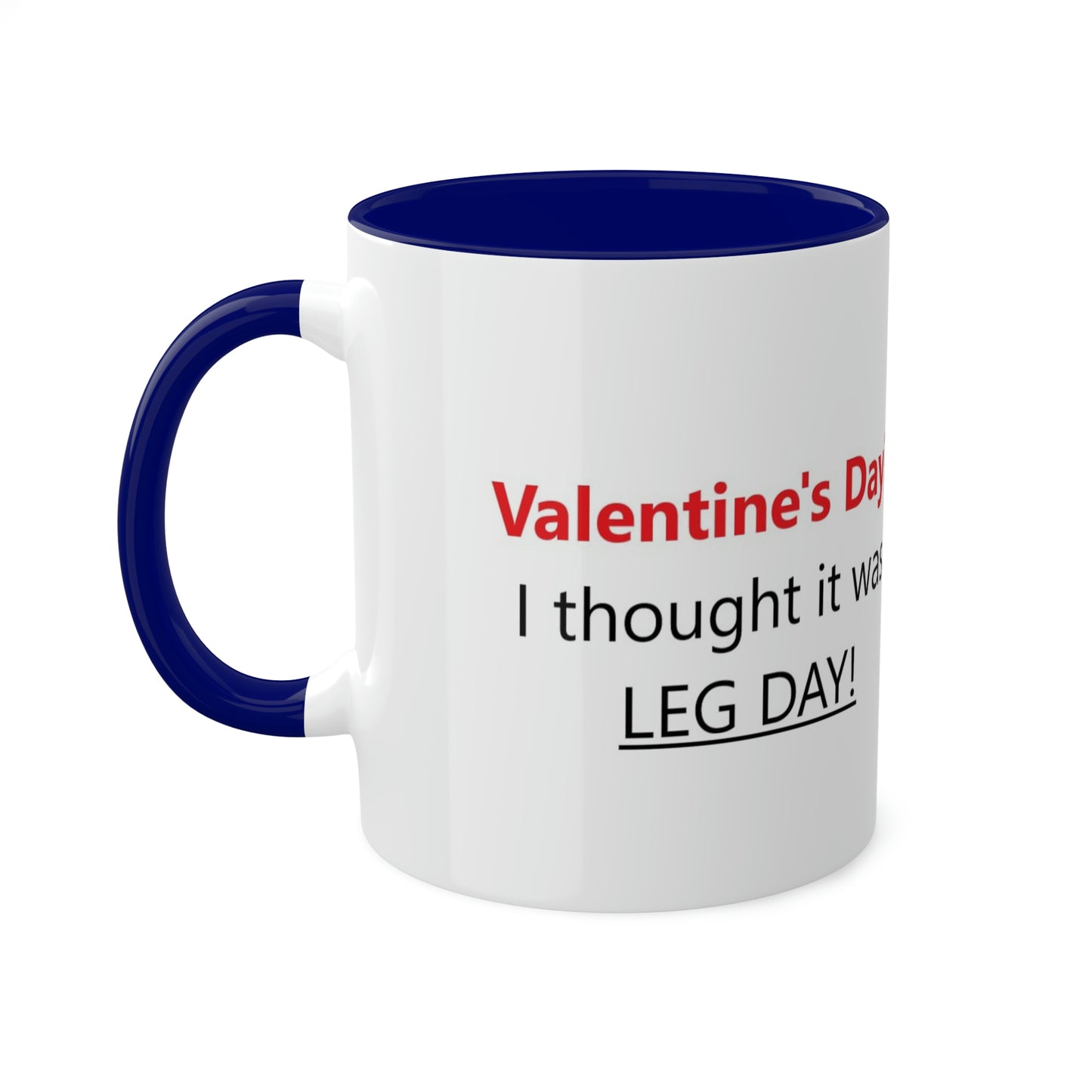Funny Gym Person's Valentine's Gift Colorful Mugs, 11oz