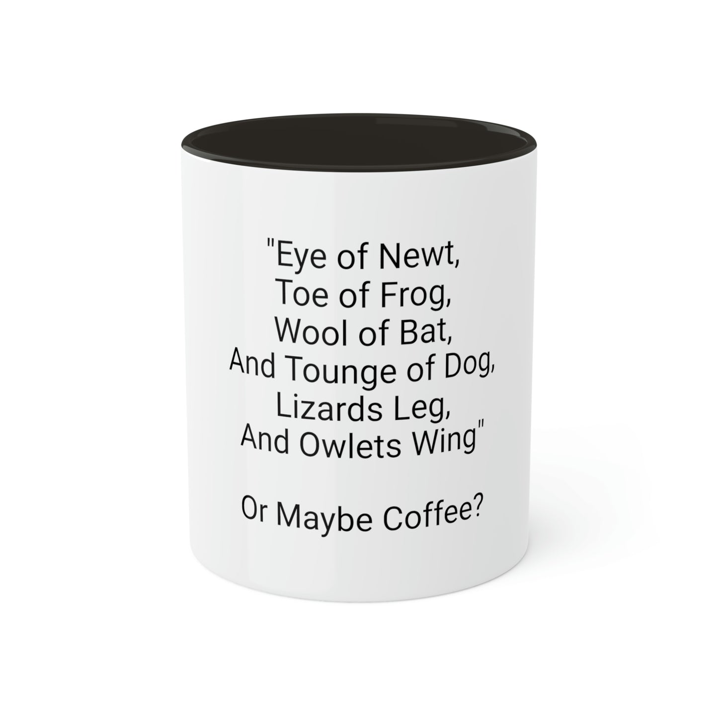 William Shakespeare Funny Mug  11 oz